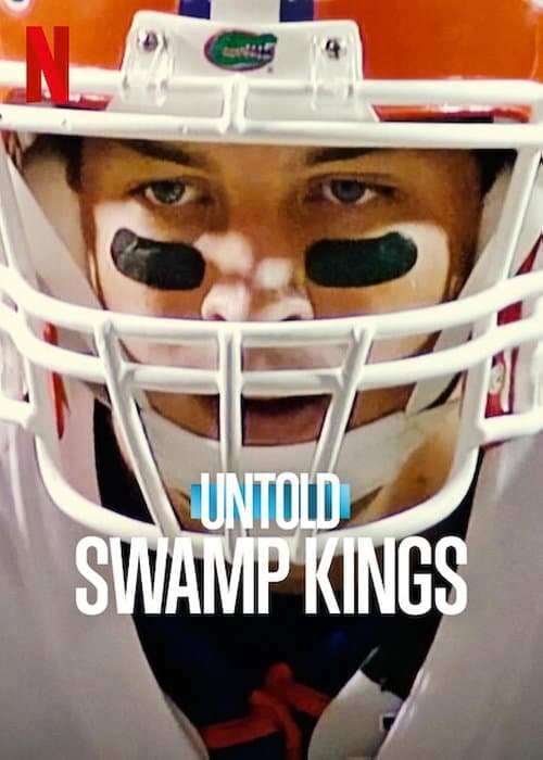 Poster for Untold: Swamp Kings