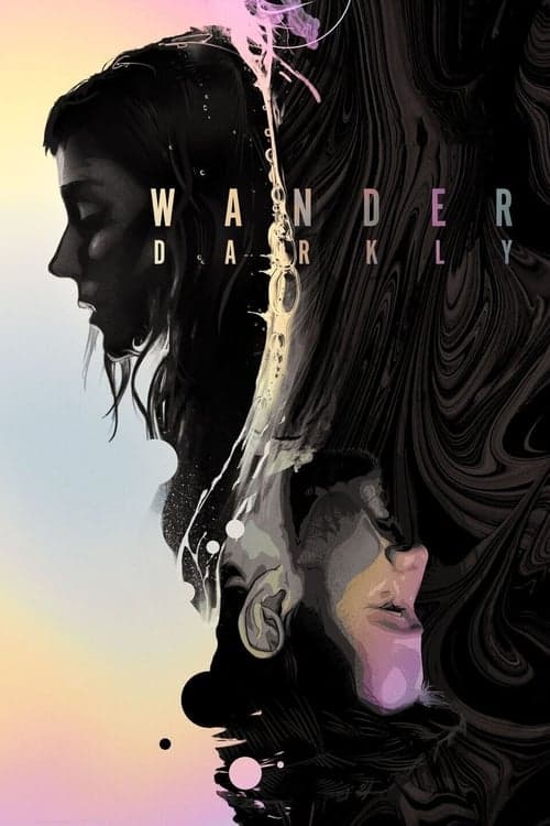 Poster for Wander Darkly