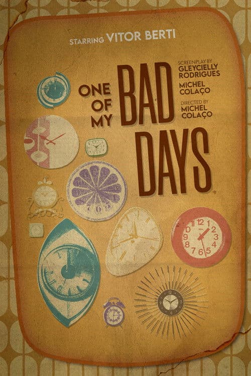 Poster for One of My Bad Days