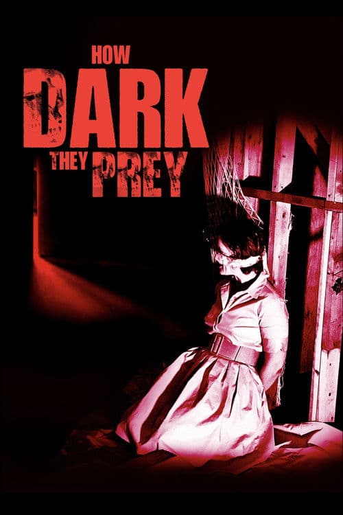 Poster for How Dark They Prey