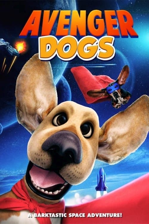 Poster for Avenger Dogs