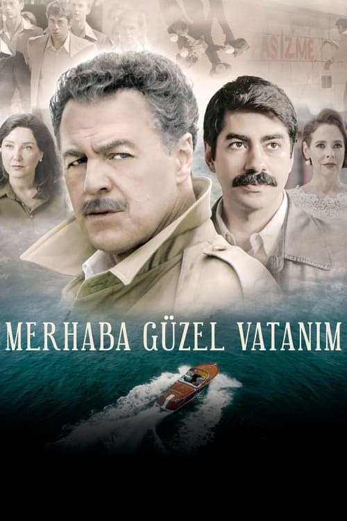 Poster for Merhaba Güzel Vatanım