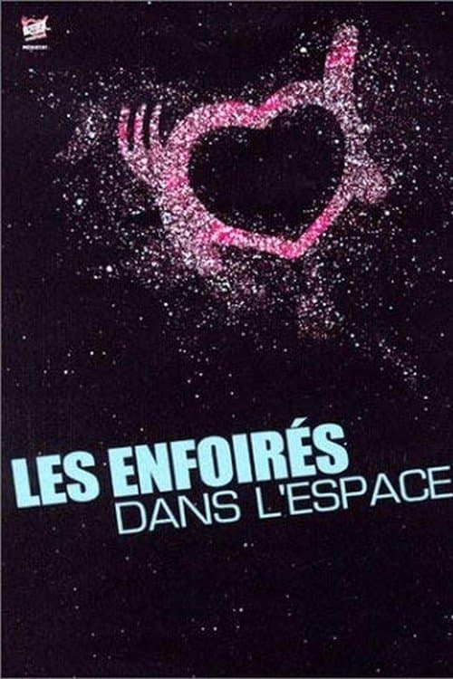 Poster for Les Enfoirés 2004 - Les Enfoirés dans l'espace