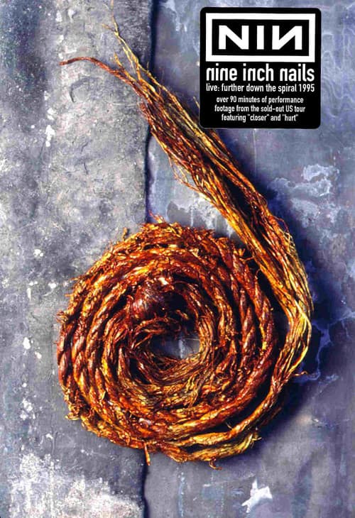 Poster for Nine Inch Nails: Further Down The Spiral Tour