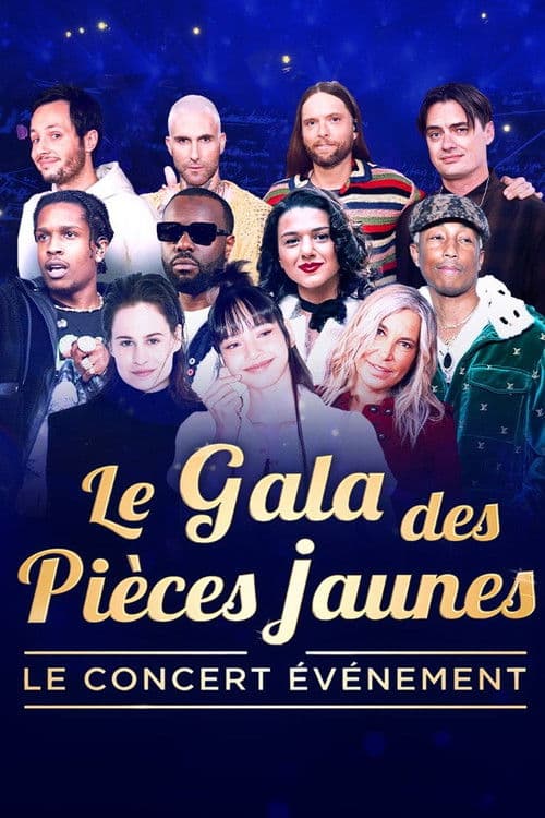 Poster for Le Gala des Pièces Jaunes 2024 : Le concert événement