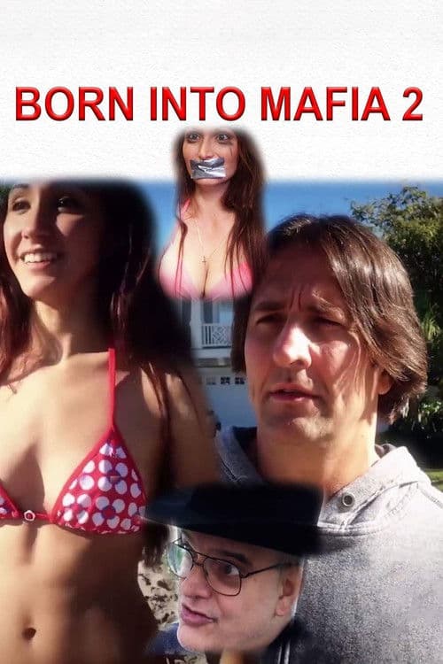 Poster for Born Into Mafia 2