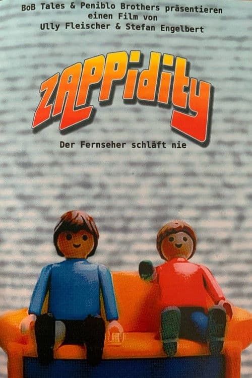 Poster for Zappidity - Der Fernseher schläft nie