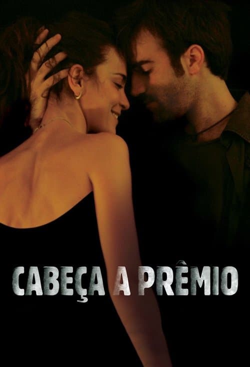 Poster for Cabeça a Prêmio