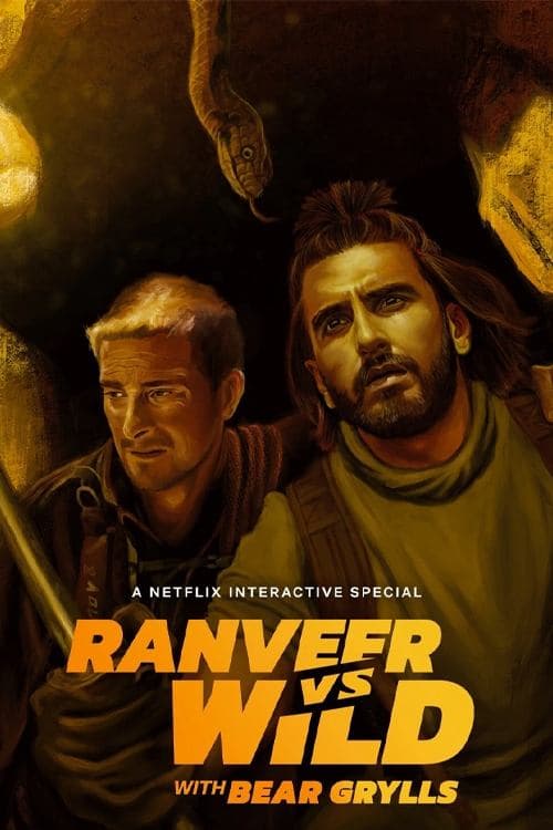 Similar title Ranveer vs Wild with Bear Grylls