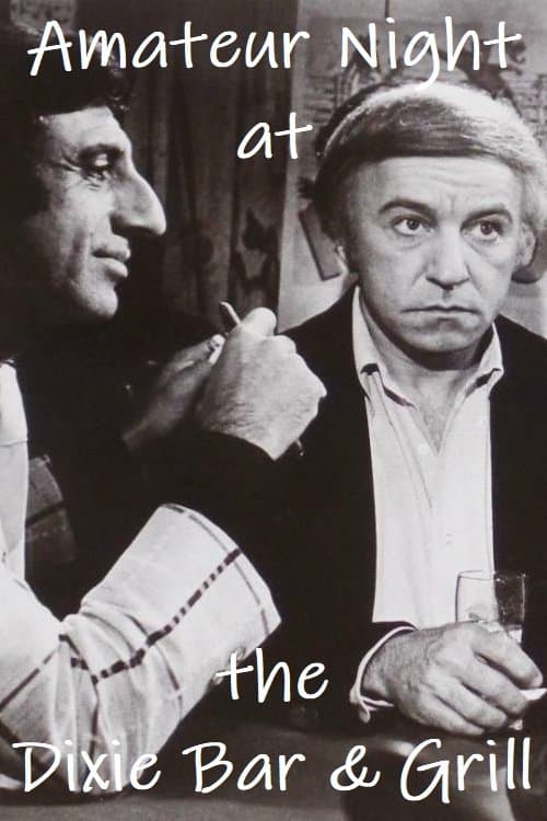 Poster for Amateur Night at the Dixie Bar and Grill