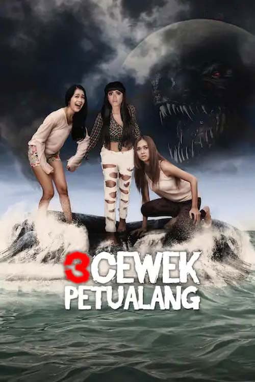 Poster for 3 Cewek Petualang