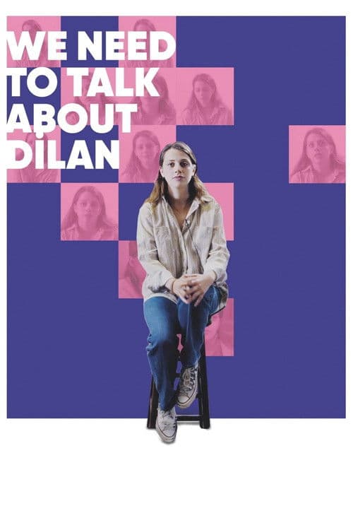 Poster for We Need to Talk About Dilan
