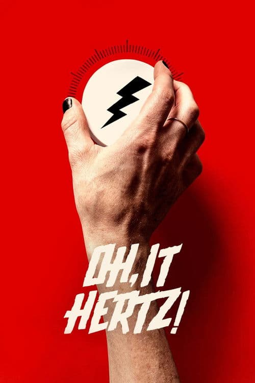 Poster for Oh, It Hertz!