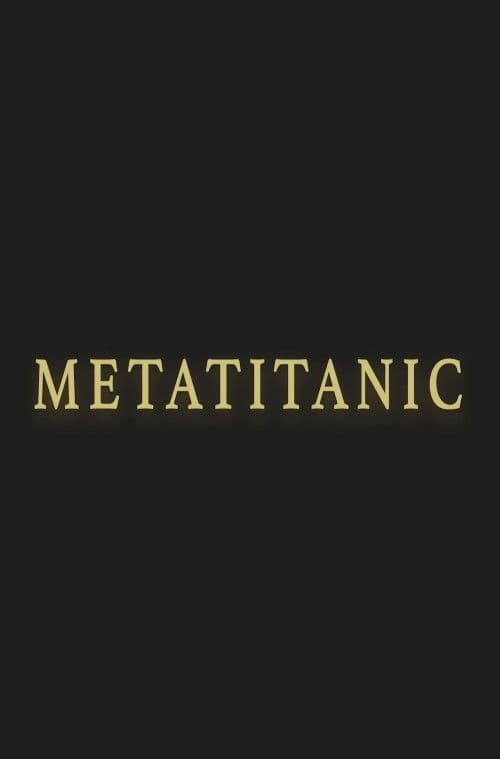 Poster for Metatitanic