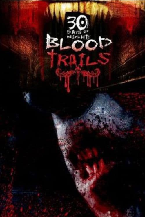 Poster for 30 Days of Night: Blood Trails