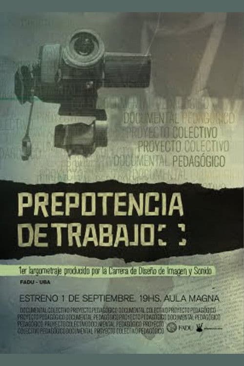 Poster for Prepotencia de trabajo