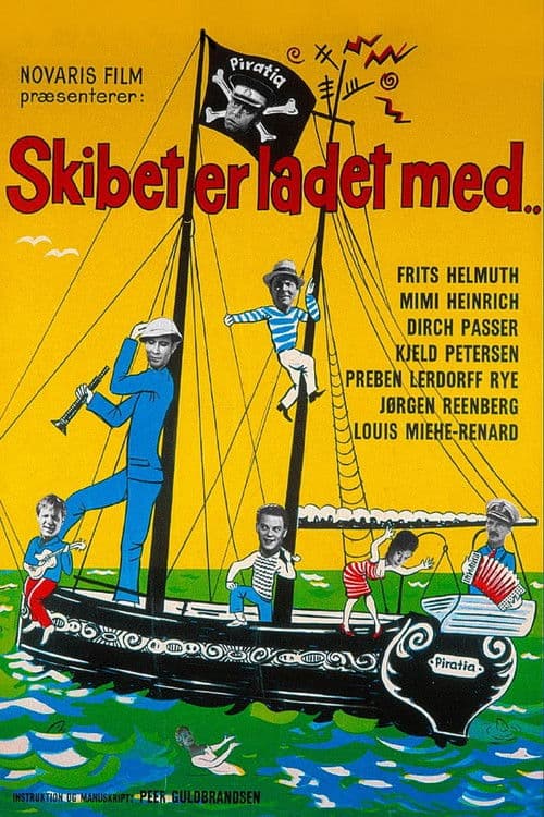Poster for Skibet er ladet med..