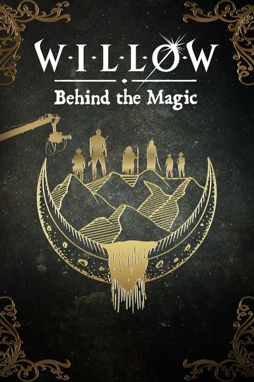 Poster for Willow: Behind the Magic