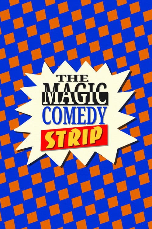 Poster for The Magic Comedy Strip