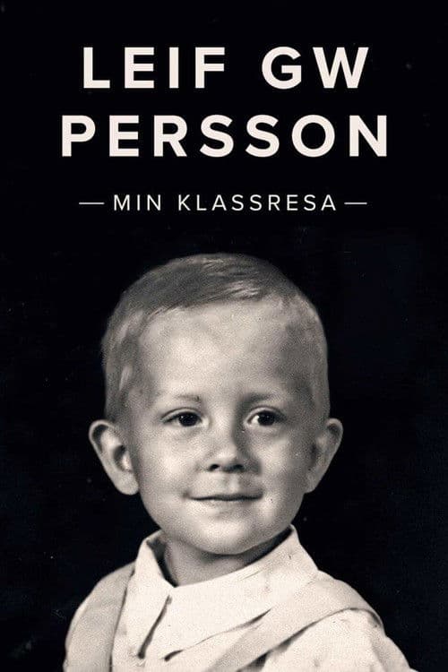 Poster for Leif GW Persson - Min klassresa
