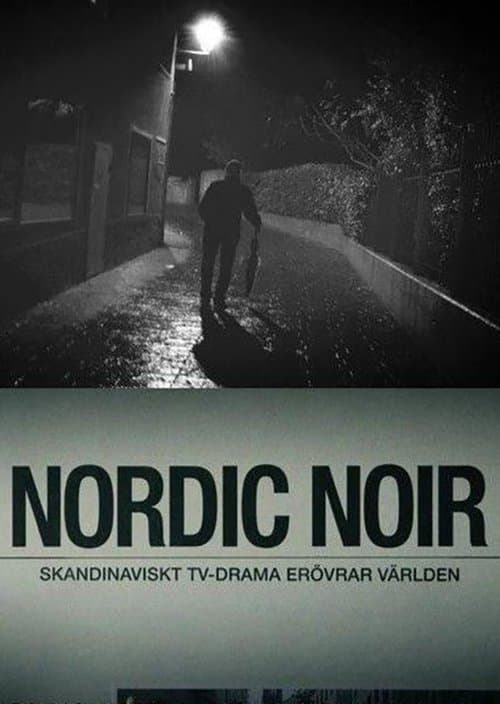 Poster for Nordic Noir - The Rise of Scandi Drama