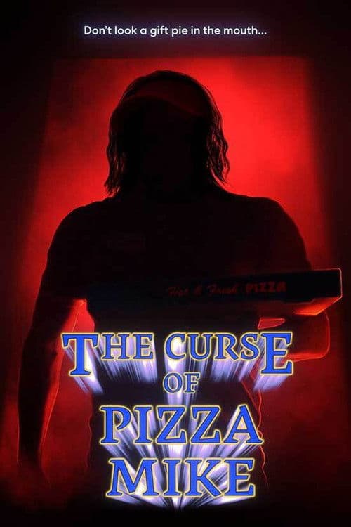 Poster for The Curse of Pizza Mike
