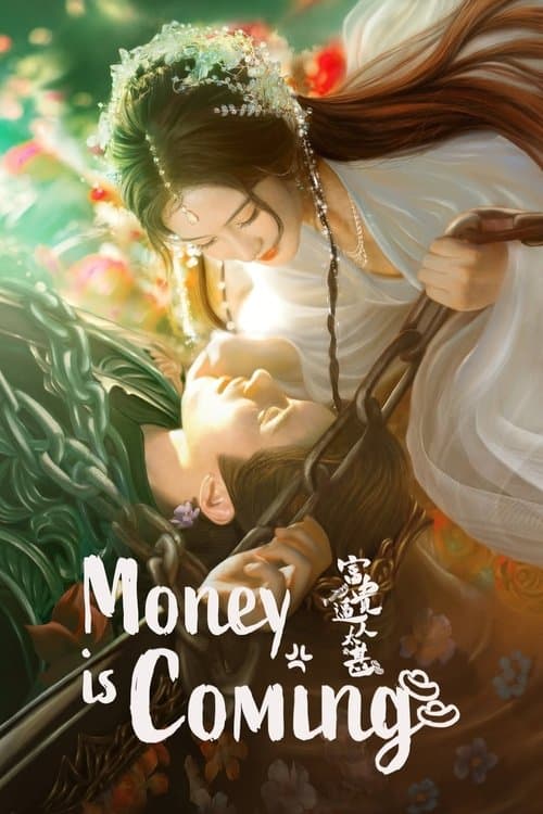 Poster for Money is Coming