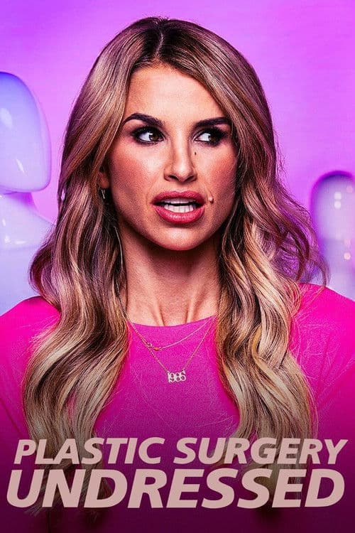 Poster for Plastic Surgery Undressed