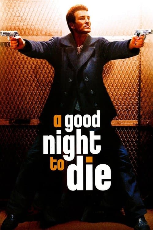Poster for A Good Night to Die
