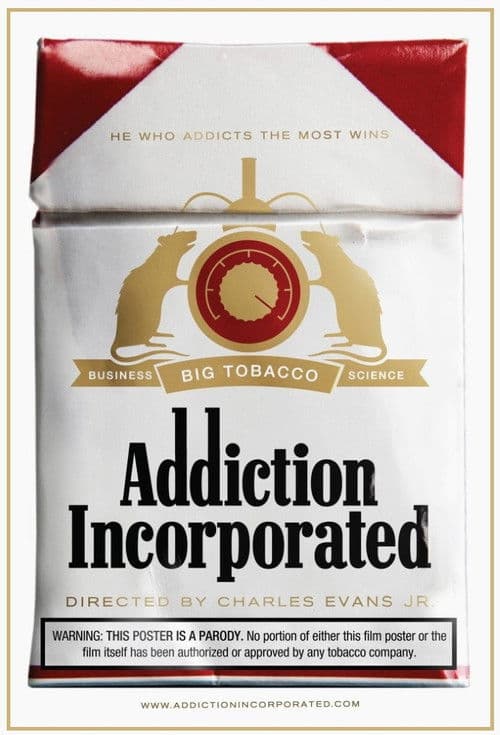 Poster for Addiction Incorporated