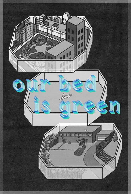 Poster for Our Bed Is Green