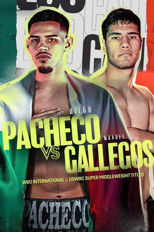 Poster for Diego Pacheco vs. Manuel Gallegos