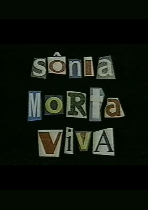 Poster for Sônia Morta Viva