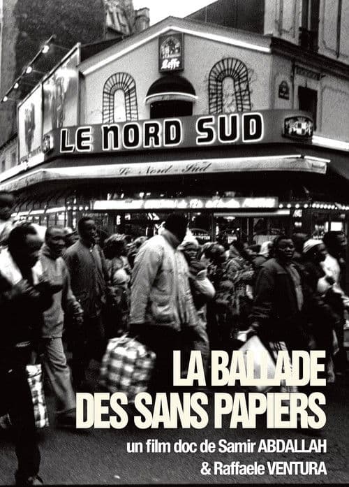 Similar title La Ballade des sans-papiers