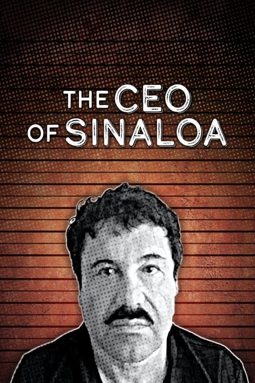 Similar title The CEO of Sinaloa