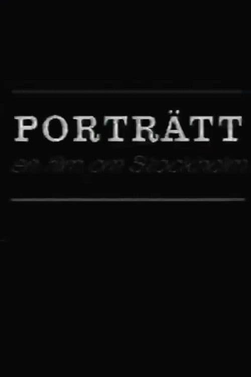 Poster for Portrait: A Film of Stockholm