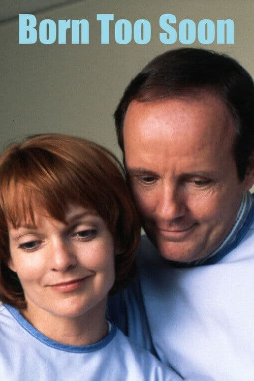 Poster for Born Too Soon