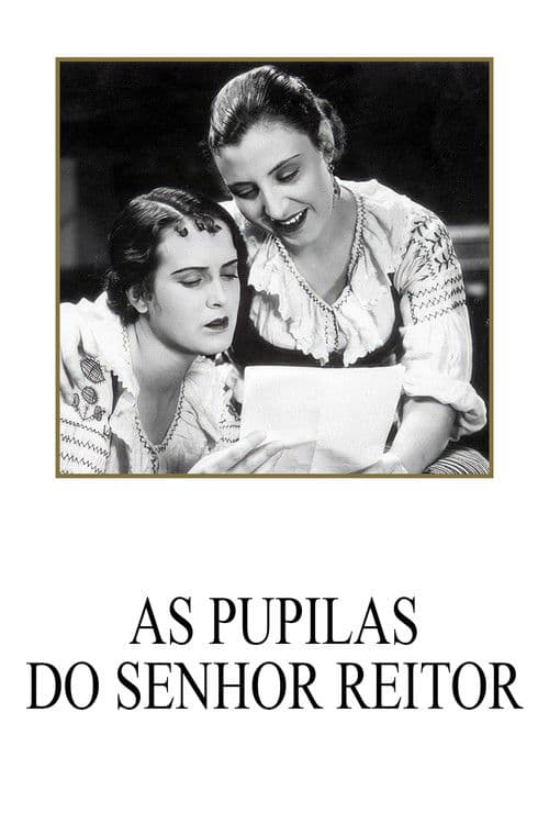 Poster for As Pupilas do Senhor Reitor