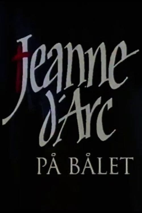 Poster for Jeanne d'Arc på bålet