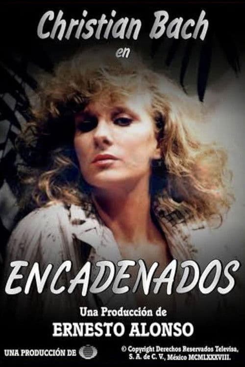 Poster for Encadenados