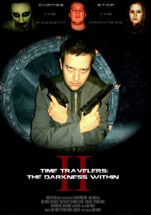 Poster for Time Travelers 2: The Darkness Within