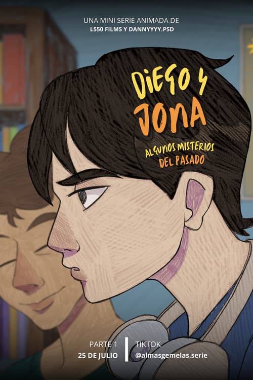 Poster for Diego & Jona: Algunos Misterios del Pasado