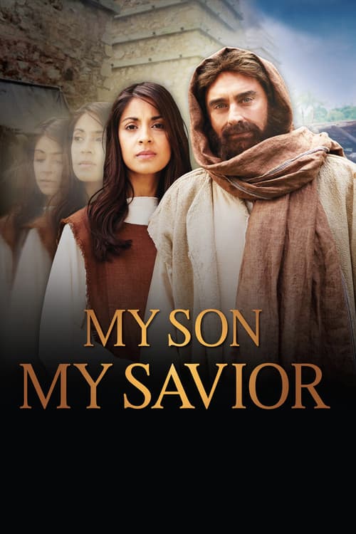Poster for My Son, My Savior: The Mother of Jesus