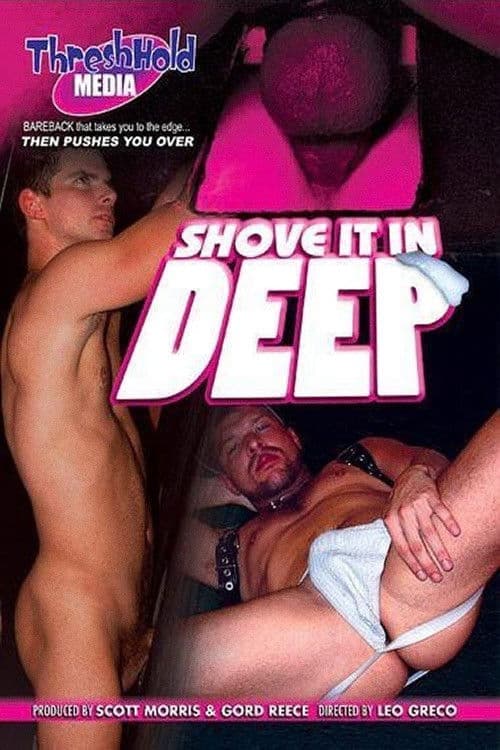 Poster for Shove It In Deep