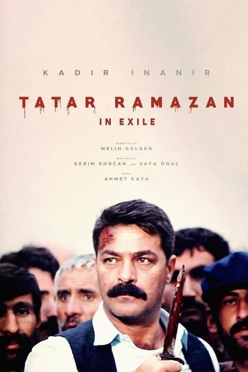 Poster for Tatar Ramazan Sürgünde