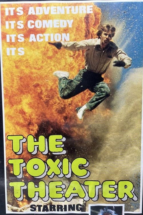 Poster for The Toxic Theater
