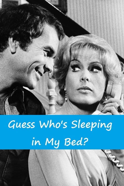 Poster for Guess Who's Sleeping in My Bed?