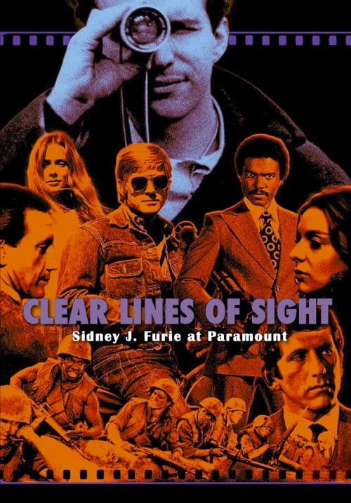 Poster for Clear Lines of Sight: Sidney J. Furie at Paramount