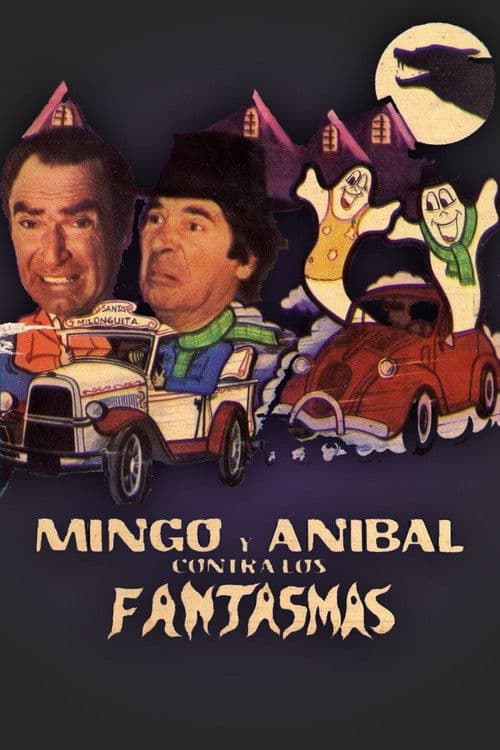 Poster for Mingo y Aníbal contra los fantasmas