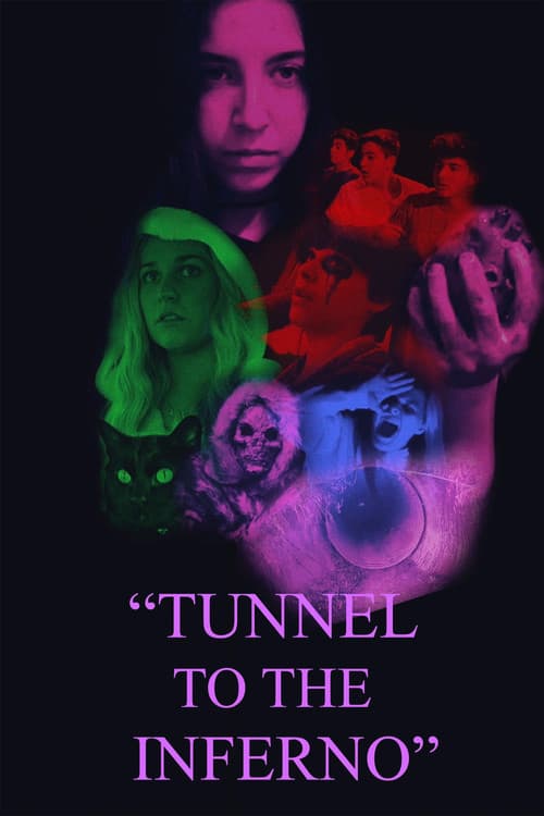 Poster for Tunnel To The Inferno